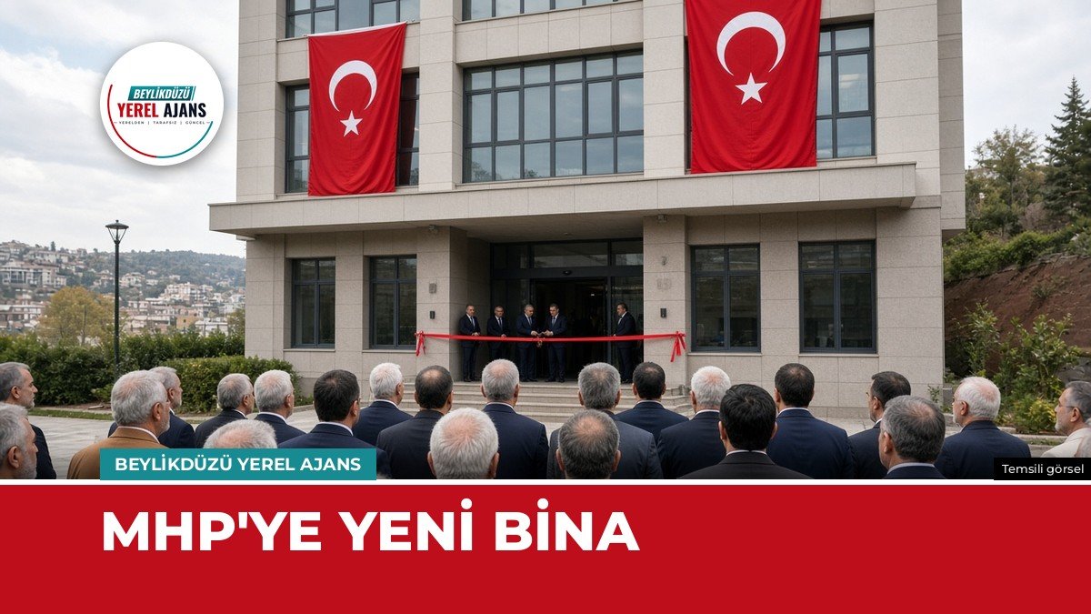 MHP Beylikdüzü İlçe Başkanlığı yeni hizmet binasına taşındı